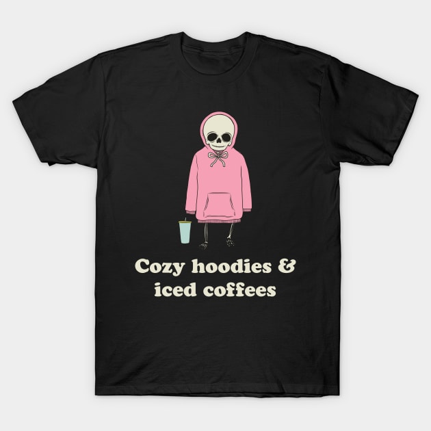 Cozy Hoodies & Iced Coffees T-Shirt by cecececececelia